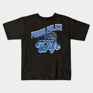 Proud Police Wife Kids T-Shirt